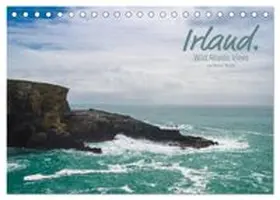 CALVENDO / Wagner |  Irland. Wild Atlantic Views. (Tischkalender 2027 DIN A5 quer), CALVENDO Monatskalender | Sonstiges |  Sack Fachmedien