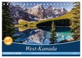 CALVENDO / Gerber |  West-Kanada (Tischkalender 2027 DIN A5 quer), CALVENDO Monatskalender | Sonstiges |  Sack Fachmedien