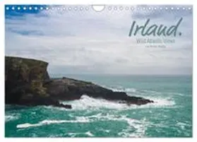 CALVENDO / Wagner |  Irland. Wild Atlantic Views. (Wandkalender 2027 DIN A4 quer), CALVENDO Monatskalender | Sonstiges |  Sack Fachmedien