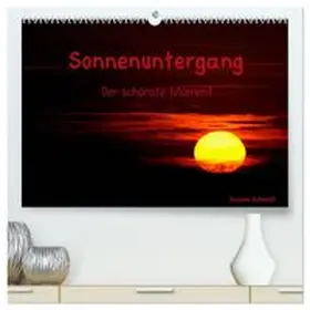 CALVENDO / Schmidt |  Sonnenuntergang (hochwertiger Premium Wandkalender 2027 DIN A2 quer), Kunstdruck in Hochglanz | Sonstiges |  Sack Fachmedien