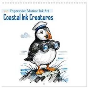 CALVENDO / Frost |  Coastal Ink Creatures - Expressive Marine Ink Art (Wall Calendar 2027 12 × 12 Inch) CALVENDO 12 Month Wall Calendar | Sonstiges |  Sack Fachmedien