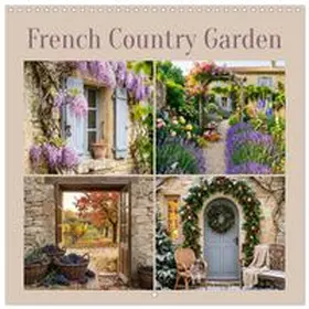 CALVENDO / Melas |  French Country Garden (Wall Calendar 2027 12 × 12 Inch) CALVENDO 12 Month Wall Calendar | Sonstiges |  Sack Fachmedien