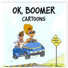 CALVENDO / NURK |  OK, Boomer - Cartoons (Wall Calendar 2027 12 × 12 Inch) CALVENDO 12 Month Wall Calendar | Sonstiges |  Sack Fachmedien