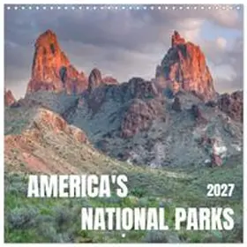 CALVENDO / by Christian Heeb |  America's National Parks (Wall Calendar 2027 12 × 12 Inch) CALVENDO 12 Month Wall Calendar | Sonstiges |  Sack Fachmedien