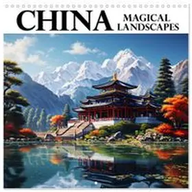 CALVENDO / Bilkova |  China - Magical Landscapes (Wall Calendar 2027 12 × 12 Inch) CALVENDO 12 Month Wall Calendar | Sonstiges |  Sack Fachmedien