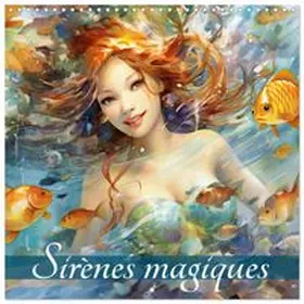 CALVENDO / Löwer |  Sirènes magiques (Calendrier mural carré 2027 30x30 cm) Calendrier double avec une page pour vos prises de notes | Sonstiges |  Sack Fachmedien