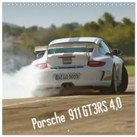 CALVENDO / Bau |  Porsche 911 GT3 RS 4.0 (Wall Calendar 2027 12 × 12 Inch) CALVENDO 12 Month Wall Calendar | Sonstiges |  Sack Fachmedien