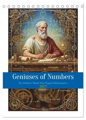CALVENDO / Waurick |  Geniuses of Numbers (Desk Calendar 2027 DIN A5 portrait), CALVENDO 12 Month DeskCalendar | Sonstiges |  Sack Fachmedien