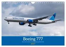CALVENDO / Brunner |  Boeing 777 Die Triple Seven (Wandkalender 2027 DIN A4 quer), CALVENDO Monatskalender | Sonstiges |  Sack Fachmedien