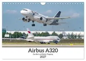 CALVENDO / Brunner |  Airbus A320 Das Brot und Butter Flugzeug (Wandkalender 2027 DIN A4 quer), CALVENDO Monatskalender | Sonstiges |  Sack Fachmedien
