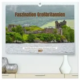 CALVENDO / Rohde |  Faszination Großbritannien (hochwertiger Premium Wandkalender 2027 DIN A2 quer), Kunstdruck in Hochglanz | Sonstiges |  Sack Fachmedien