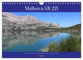 CALVENDO / Goetz |  Mallorca GR 221. Weitwandern durch die Serra de Tramuntana (Wandkalender 2027 DIN A4 quer), CALVENDO Monatskalender | Sonstiges |  Sack Fachmedien