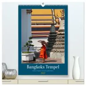 CALVENDO / Goetz |  Bangkoks Tempel - Goldene Pagoden und safrangelbe Roben (hochwertiger Premium Wandkalender 2027 DIN A2 hoch), Kunstdruck in Hochglanz | Sonstiges |  Sack Fachmedien