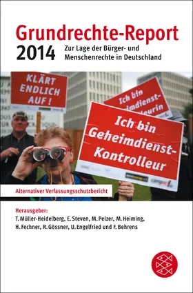 Müller-Heidelberg / Steven / Pelzer |  Grundrechte-Report 2014 | Buch |  Sack Fachmedien
