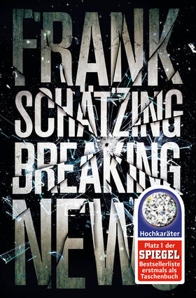 Schätzing | Breaking News | Buch | 978-3-596-03064-4 | sack.de