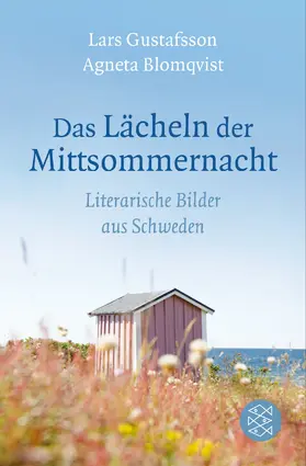 Gustafsson / Blomqvist |  Das Lächeln der Mittsommernacht | Buch |  Sack Fachmedien