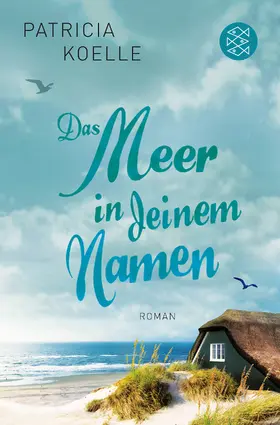 Koelle |  Das Meer in deinem Namen | Buch |  Sack Fachmedien