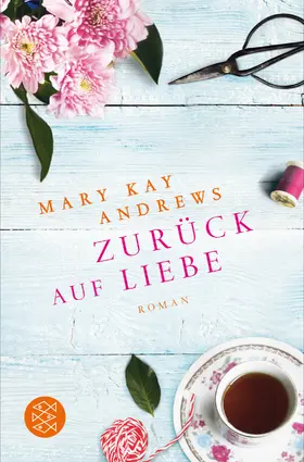 Andrews |  Zurück auf Liebe | Buch |  Sack Fachmedien