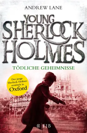 Lane |  Young Sherlock Holmes 07. Tödliche Geheimnisse | Buch |  Sack Fachmedien