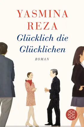 Reza |  Glücklich die Glücklichen | Buch |  Sack Fachmedien
