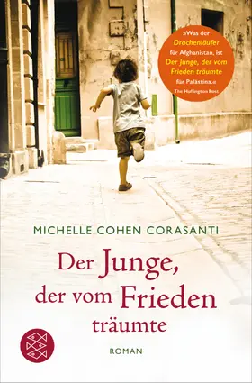 Cohen Corasanti |  Der Junge, der vom Frieden träumte | Buch |  Sack Fachmedien