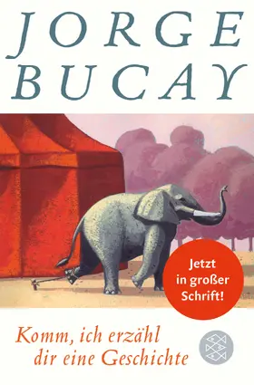 Bucay | Komm, ich erzähl dir eine Geschichte | Buch | 978-3-596-03373-7 | www.sack.de