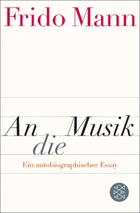 Mann |  An die Musik | Buch |  Sack Fachmedien