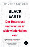 Snyder |  Black Earth: Der Holocaust und warum er sich wiederholen kann | Buch |  Sack Fachmedien