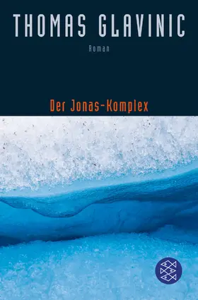 Glavinic |  Der Jonas-Komplex | Buch |  Sack Fachmedien