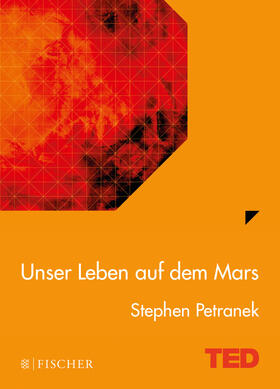 Petranek | Unser Leben auf dem Mars | Buch | 978-3-596-03465-9 | sack.de