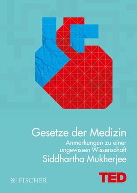 Mukherjee | Gesetze der Medizin | Buch | 978-3-596-03468-0 | sack.de
