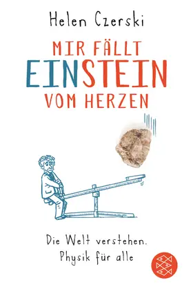 Czerski |  Mir fällt Einstein vom Herzen | Buch |  Sack Fachmedien