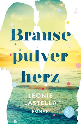 Lastella |  Brausepulverherz | Buch |  Sack Fachmedien