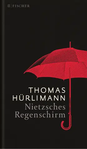 Hürlimann |  Nietzsches Regenschirm | Buch |  Sack Fachmedien