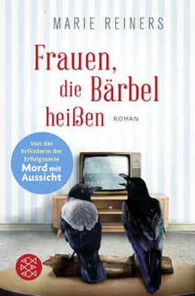 Reiners | Frauen, die Bärbel heißen | Buch | 978-3-596-03643-1 | sack.de