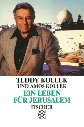 Kollek |  Ein Leben für Jerusalem | Buch |  Sack Fachmedien