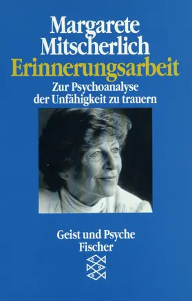 Mitscherlich |  Erinnerungsarbeit | Buch |  Sack Fachmedien