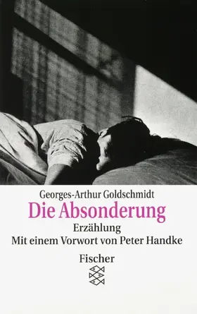 Goldschmidt | Die Absonderung | Buch | 978-3-596-11867-0 | www.sack.de