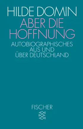 Domin |  Aber die Hoffnung | Buch |  Sack Fachmedien