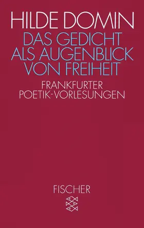 Domin |  Das Gedicht als Augenblick von Freiheit | Buch |  Sack Fachmedien