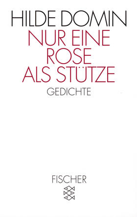 Domin |  Nur eine Rose als Stütze | Buch |  Sack Fachmedien