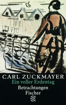 Zuckmayer |  Ein voller Erdentag | Buch |  Sack Fachmedien