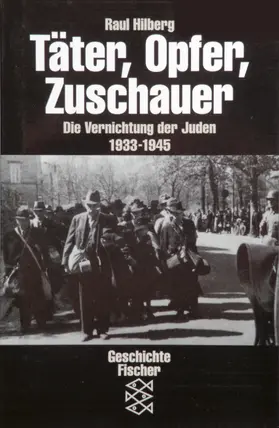 Hilberg |  Täter, Opfer, Zuschauer | Buch |  Sack Fachmedien