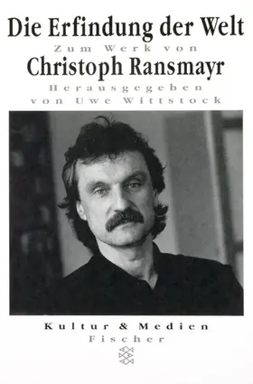 Wittstock |  Die Erfindung der Welt. Zum Werk von Christoph Ransmayr | Buch |  Sack Fachmedien