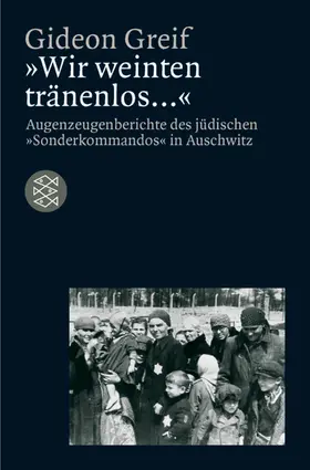 Greif |  'Wir weinten tränenlos ...' | Buch |  Sack Fachmedien