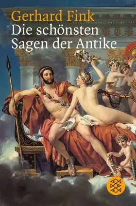 Fink |  Die schönsten Sagen der Antike | Buch |  Sack Fachmedien