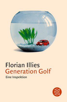 Illies |  Generation Golf | Buch |  Sack Fachmedien