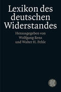 Benz / Pehle |  Lexikon des deutschen Widerstandes | Buch |  Sack Fachmedien