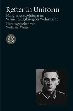 Wette |  Retter in Uniform | Buch |  Sack Fachmedien