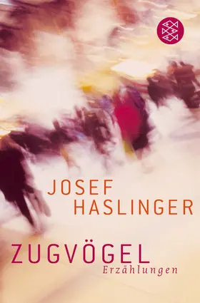 Haslinger |  Zugvögel | Buch |  Sack Fachmedien
